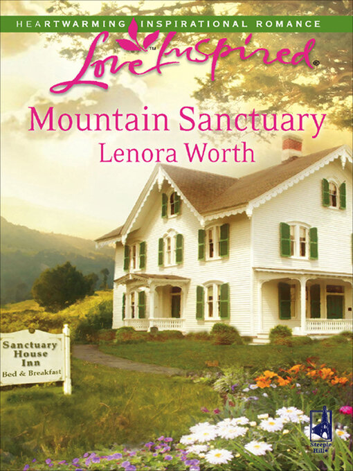 Title details for Mountain Sanctuary by Lenora Worth - Wait list